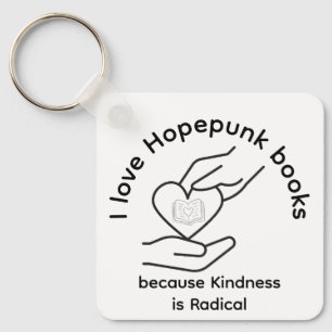 Llavero Libros Hopepunk La amabilidad es radical