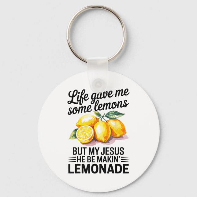 Llavero Life Gave Me Some Lemons But My Jesus Christian Le (Anverso)