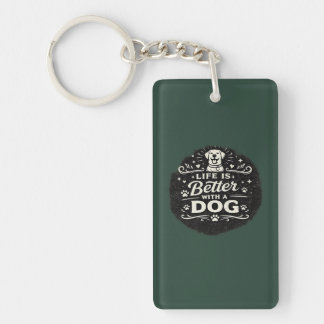 Llavero Life Is Better With a Dog – Cute Dog Lover Vintage