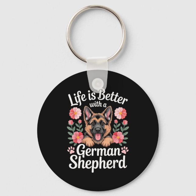 Llavero Life Is Better With A German Shepherd Dog Lover  (Anverso)