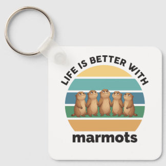 Llavero Life is better with marmots