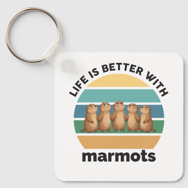 Llavero Life is better with marmots (Anverso)