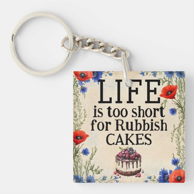 Llavero LIFE Is Too Short Keychain (Frente)