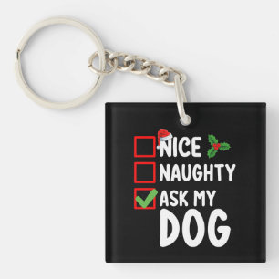 Llavero Lista de Navidad de Perro Bueno Malo Pregúntame Fi
