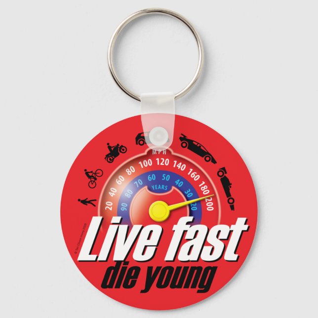 Llavero Live Fast Die Young (Anverso)