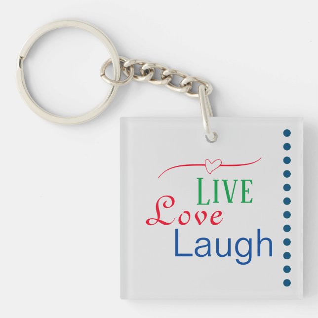 Llavero Live Love Laugh (Frente)