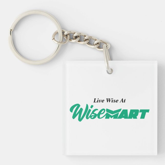 Llavero "Live Wise At WiseMart" - Keychain (Frente)