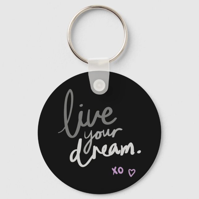 Llavero Live Your Dream - Black Key Ring (Anverso)