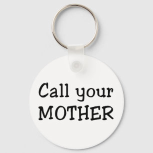 Llavero Llama a tu madre