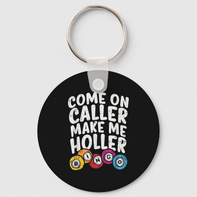 Llavero Llamada Hazme Holler Bingo Funny Player G (Anverso)