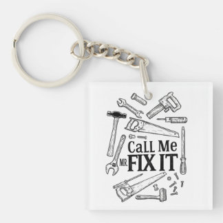 Llavero Llámame Sr. Fixit Keychain