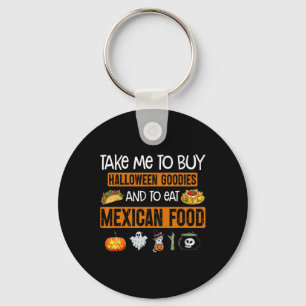 Llavero Llévame a comprar cosas buenas de Halloween y a co