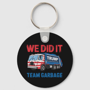 Llavero Lo Hicimos Equipo Basura Trump Presidente 47 EE. U