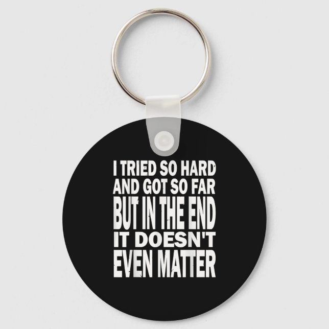 Llavero Lo Intenté Tan Duro, Llegué Tan Lejos Pero Al Fina (Anverso)