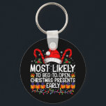 Llavero Lo Más Probable Es Pedir Que Se Abran Los Regalos<br><div class="desc">Lo Más Probable Es Pedir Que Se Abra La Navidad Y Presenta Pajamas Tempranos</div>