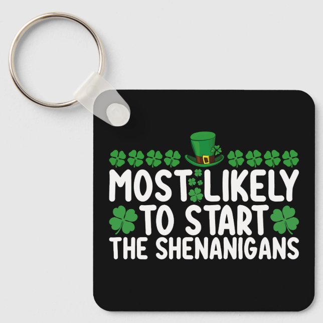 Llavero Lo más probable es que empiecen los Shenanigans St (Anverso)