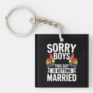 Llavero Lo siento chicos este tipo se casa Orgullo LGBTQ