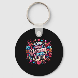 Llavero Lo siento Damas Mami es mi San Valentín de niños