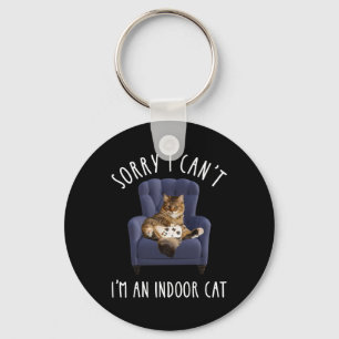 Llavero Lo siento, no puedo. Soy un gato interior