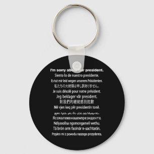 Llavero Lo siento por nuestro presidente, el camisón Donal