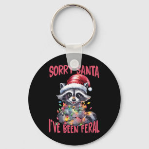 Llavero Lo siento Santa he sido salvaje Funny Raccoon Meme