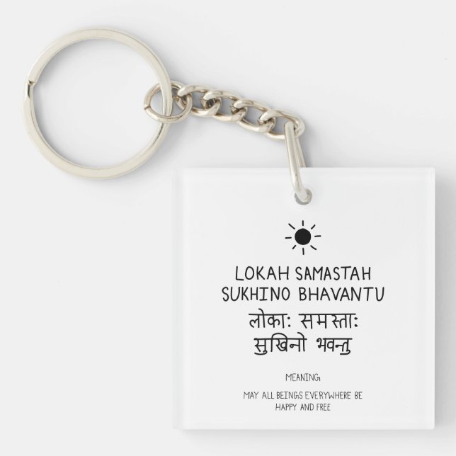 Llavero Lokah Samastha Sukhina Bhavantu - Sanskrit quote (Frente)