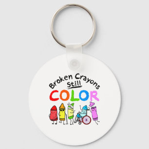 Llavero Los Crayones rotos aún pueden colorear la salud me