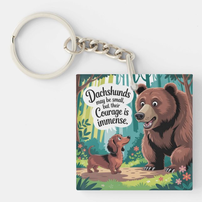 Llavero Los Dachshunds Pueden Ser Pequeños (Frente)