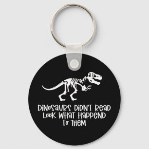 Llavero Los dinosaurios no leían mira lo que pasó a