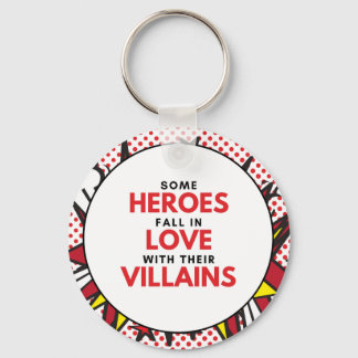 Llavero Los héroes aman a los villanos - Keychain circular