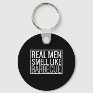 Llavero Los hombres de verdad huelen a barbacoa divertido
