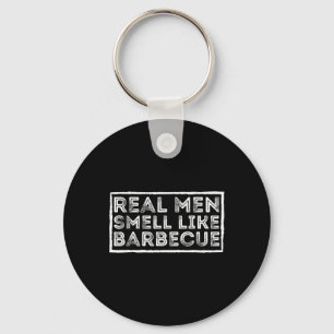 Llavero Los hombres de verdad huelen a Byrbecue - Byrbecue