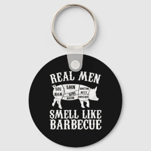 Llavero Los hombres de verdad huelen como Byrbeque Bbq Byr