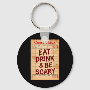Llavero Los Huéspedes De Halloween Comen Bebida Y Tengan M