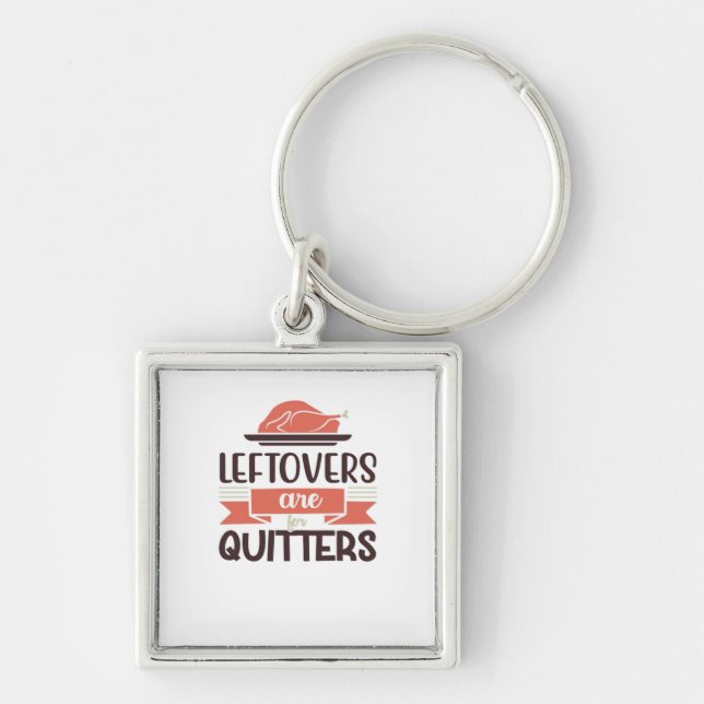 Llavero Los Leftovers Son Para Quitters Funny Thankending  (Frente)