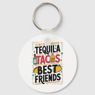 Llavero Los mejores amigos de Tequila Tacos bebiendo Cinco