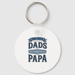 Llavero Los mejores papás son ascendidos a diseño de camis