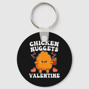 Llavero Los nuggets de pollo son mi San Valentín divertido