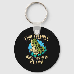 Llavero Los peces tiemblan cuando escuchan mi nombre Pesca