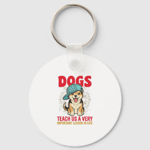 Llavero Los perros nos enseñan una lección muy importante 