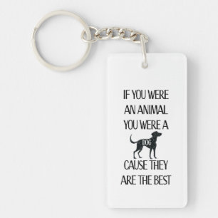 Llavero Los perros son los mejores. Un regalo perfecto par