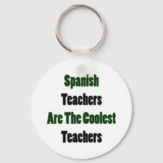 Llavero Los profesores de español son los profesores más c