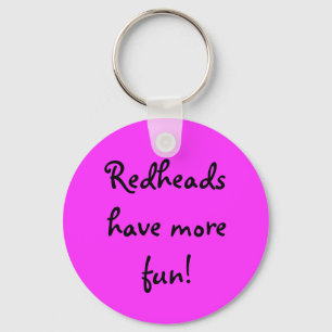 Llavero ¡Los Redheads se divierten más!