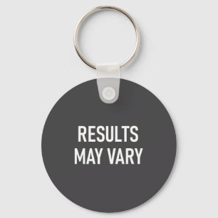 Llavero Los resultados pueden variar, Divertido, Chiste, S