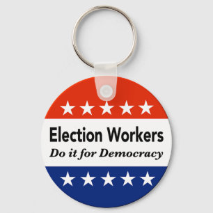 Llavero Los trabajadores electorales lo hacen por la democ