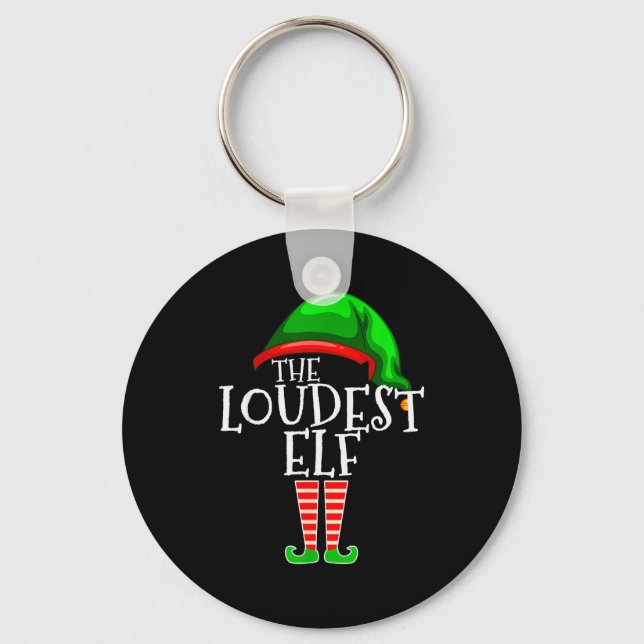 Llavero Loudest Elf Group Matching Family Christmas Loud F (Anverso)