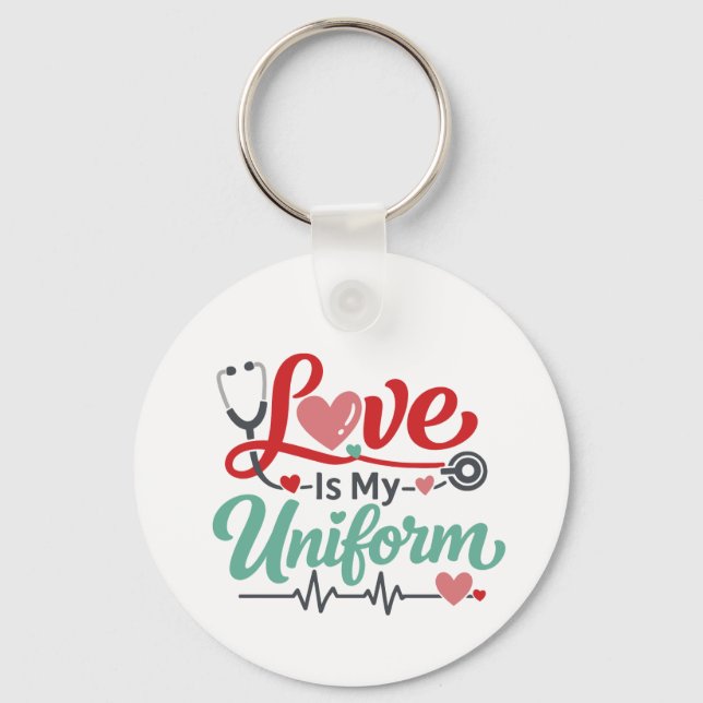 Llavero Love Is My Uniform Nurse  (Anverso)