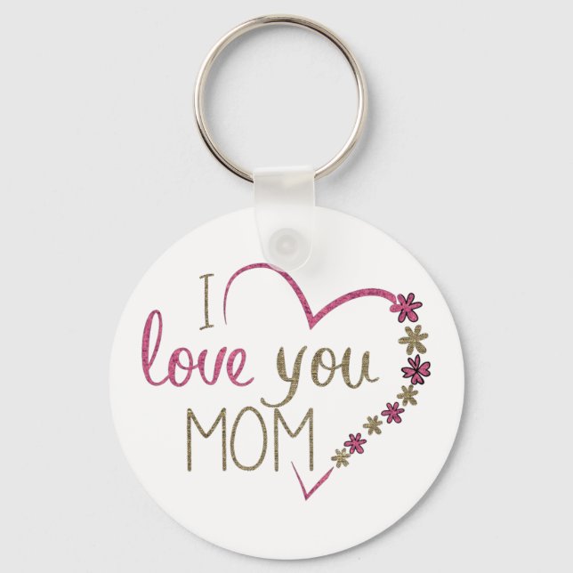 Llavero Love Mom Mothers Day Heart (Anverso)