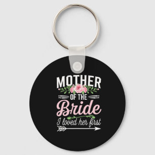 Llavero Madre De La Novia Que La Amo Primero