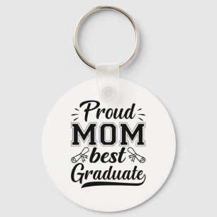 Llavero Madre Regalo Mamá Orgullosa Mejor Graduada